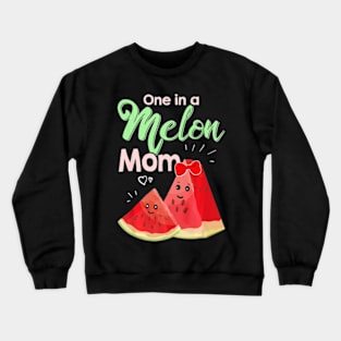 One In A Melon Mom Shirt Funny Watermelon Crewneck Sweatshirt